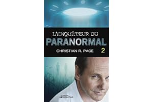 L'Enquêteur du paranormal, tome 2 (Enqueteur Du Paranormal) (French Edition)