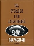 The Overlook Film Encyclopedia: The Western