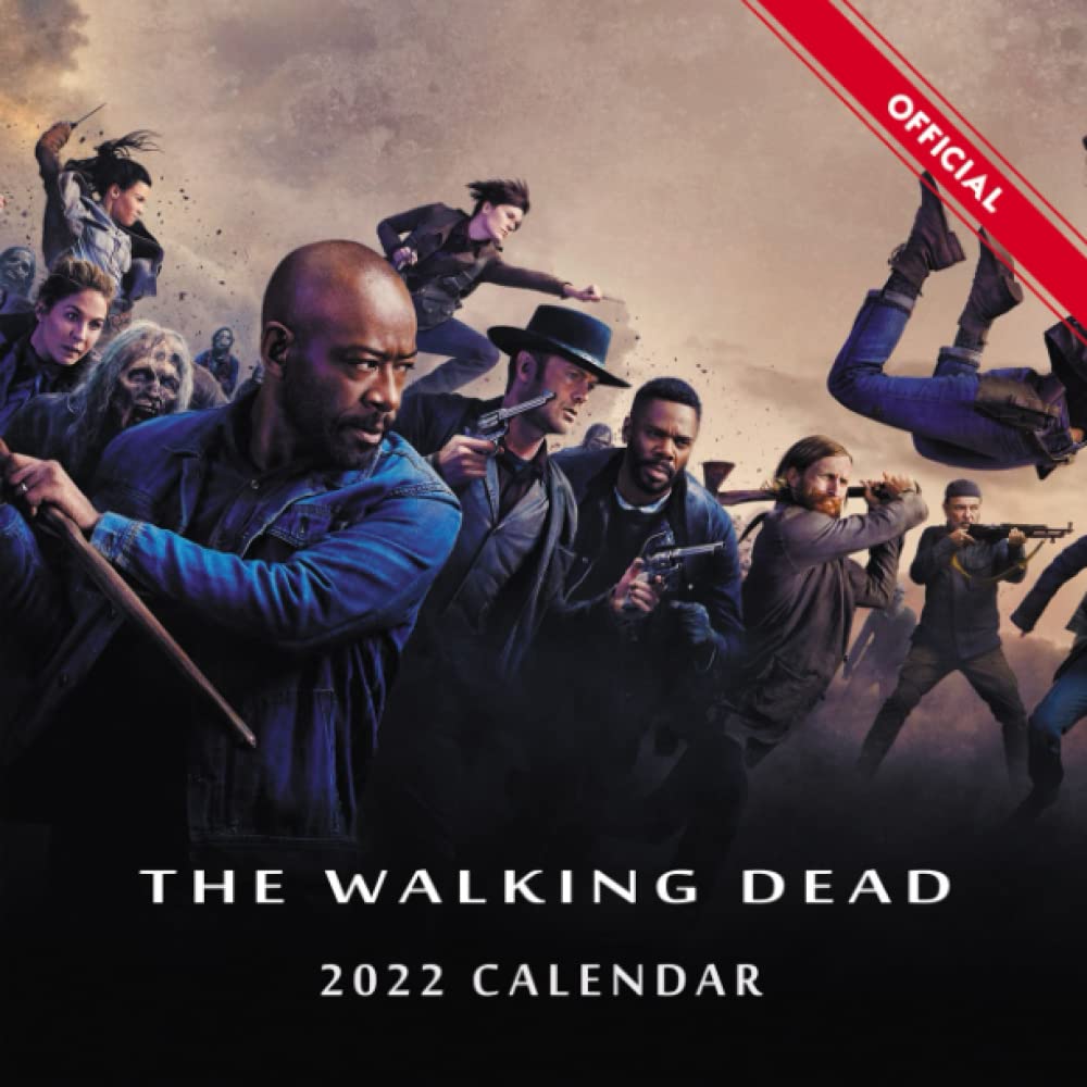 Calendrier Serie 2023 The Walkịng Dẹad Calendar 2022-2023: Fear The Walkịng Dẹad 2022 Calendar:  Official Calendar 2022, Tv Series & Movie Films Calendar 2022-2023. Perfect  ... 16 Months. Kalendar Calendario Calendrier.: Amazon.co.uk: Publishing,  The Walkịng Dẹad ...