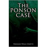 The Ponson Case: A Murder Mystery