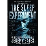 The Sleep Experiment: An edge-of-your-seat psychological thriller (World's Scariest Legends)