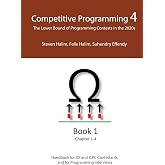 Competitive Programming 4 - Book 1: The Lower Bound of Programming Contests in the 2020s