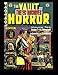 The EC Archives: The Vault of Horror Volume 2 by 