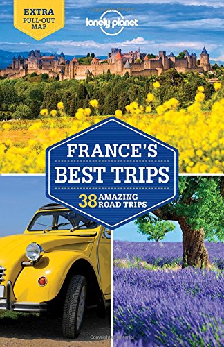 Download Lonely Planet France's Best Trips (Travel Guide)