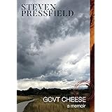 Govt Cheese a memoir