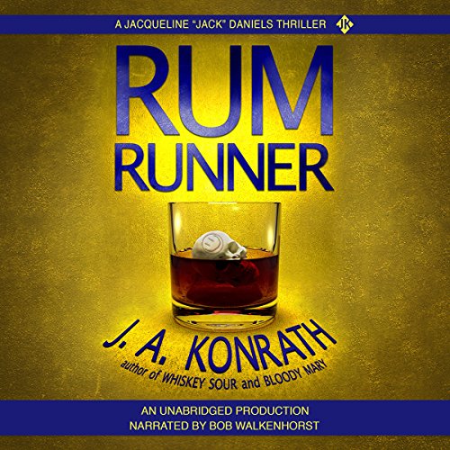 Rum Runner - A Thriller: Jacqueline 