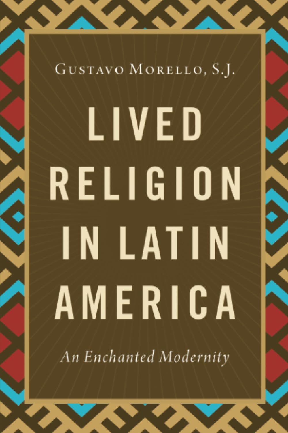 Lived Religion In Latin America