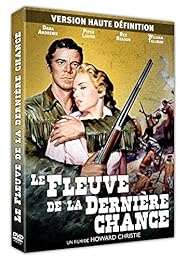 Le Fleuve de la dernière chance