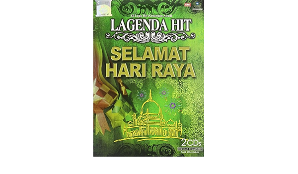 Lagenda Hit Selamat Hari Raya Lagenda Hit Selamat Hari Raya Various Amazon Com Music