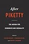 After Piketty: The Agenda for Economics and Inequality