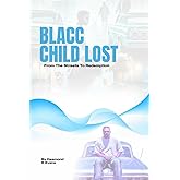 Blacc Child Lost