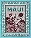 Maui: The Mischief Maker by