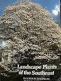 Landscape Plants of the Southeast by 