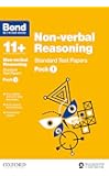 Bond 11+: Non-verbal Reasoning Standard Test Papers: Pack 1