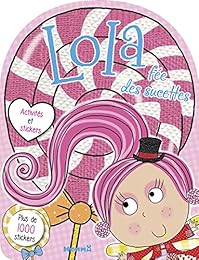 Lola, fée des sucettes