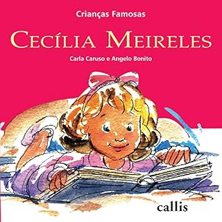 Livro Crianças Famosas - Cecília Meireles