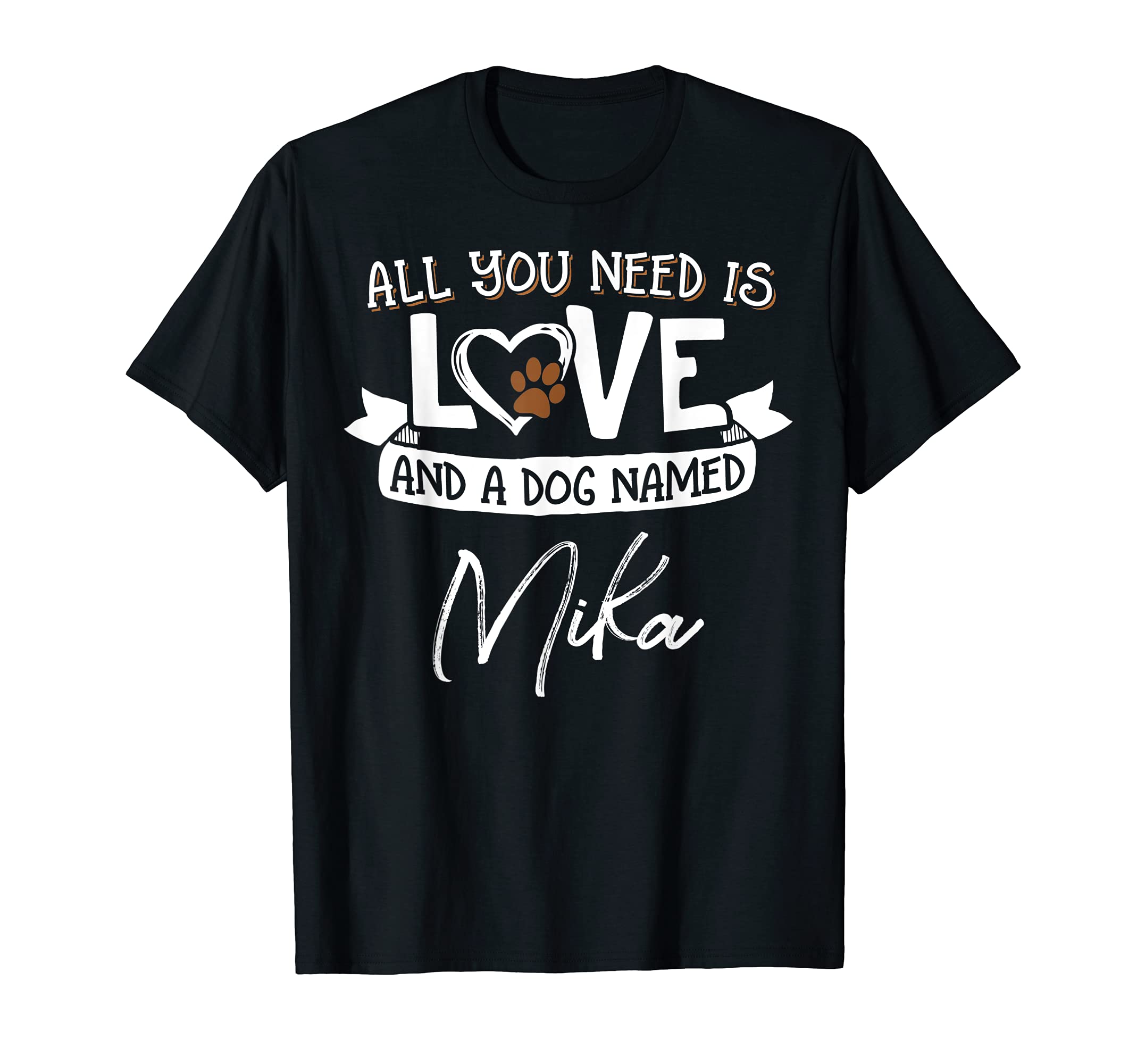 Cute Dog Named Mika Design for Women and Men T-Shirt