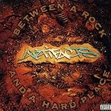 Between A Rock And A Hard Place [Explicit]