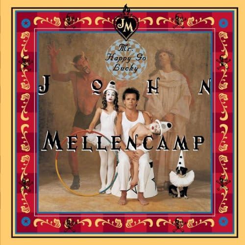 Amazon Mr Happy Go Lucky Rpkg Mellencamp John ポップス 音楽