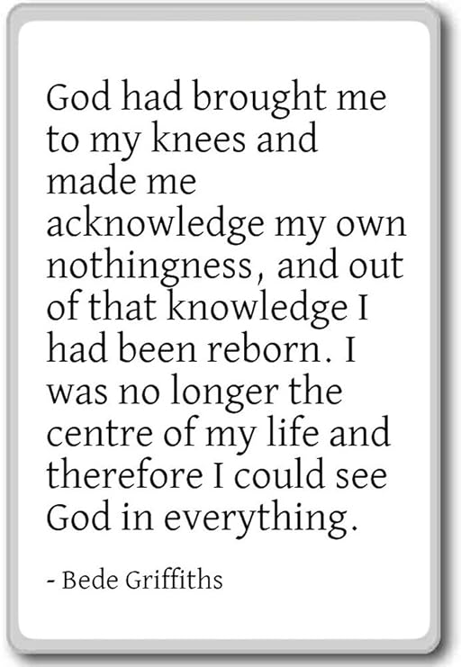Dios Me Ha Llevado a Mi rodillas y me hizo un... - Beda Griffiths ...