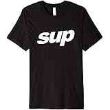 Sup TShirt