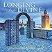 Longing for the Divine 2015 Wall Calendar (Spiritual / Inspirational Quotes + Breathtaking Photography) - Rumi, Attar, Chisti, and More