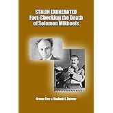 Stalin Exonerated: Fact-Checking the Death of Solomon Mikhoels