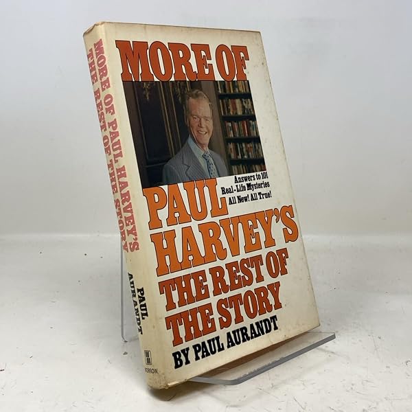 Paul Harvey's the Rest of the Story: 9780808511182: Amazon.com: Books