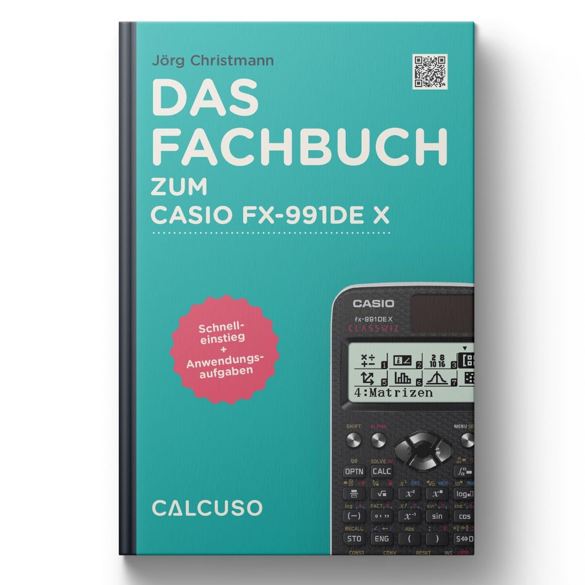 CALCUSO Handbook (in German) for Calculator Casio FX-991DE X