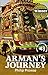Arman's Journey Starter/Beginner (Cambridge English Readers)