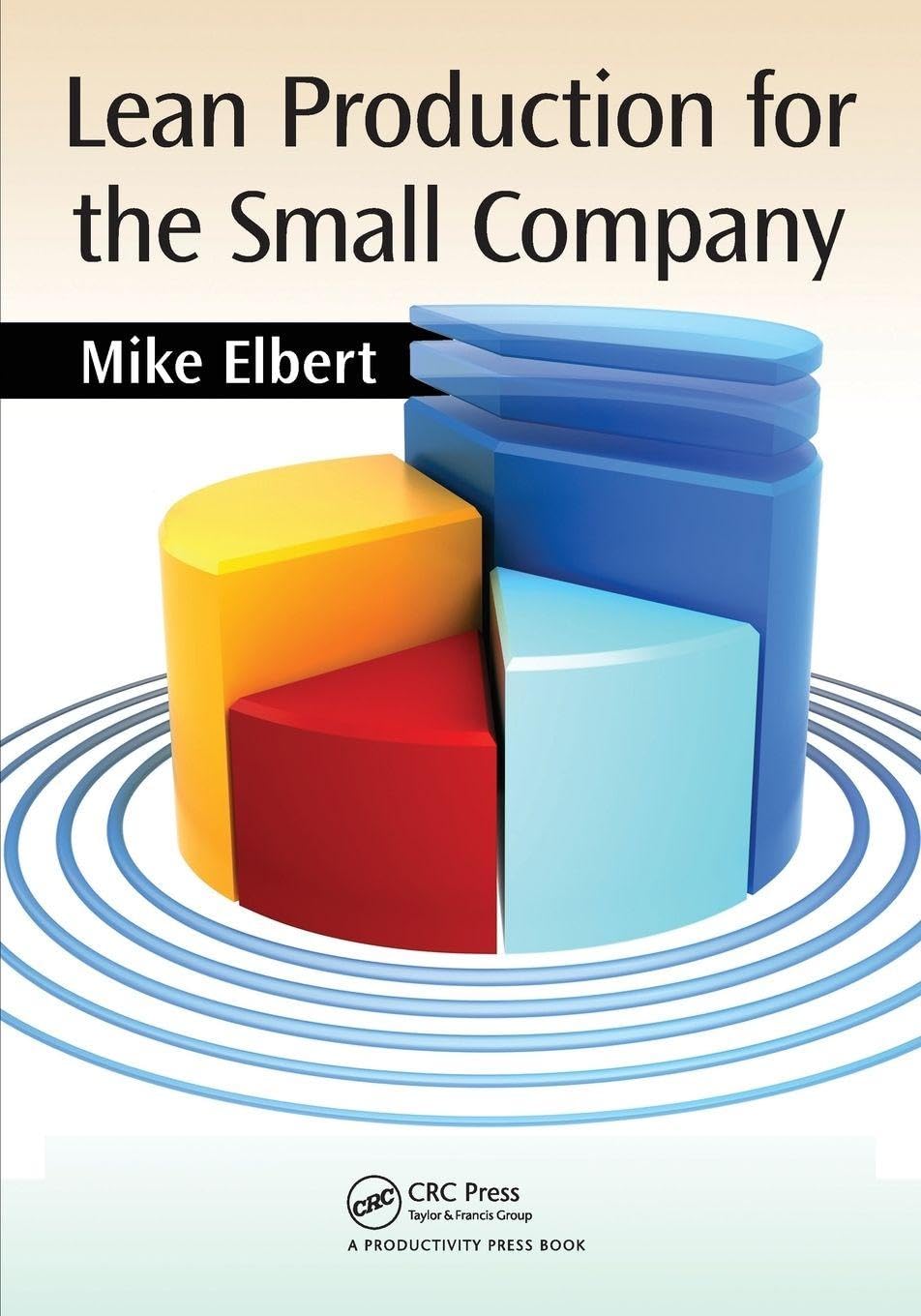 Lean Production For The Small Company