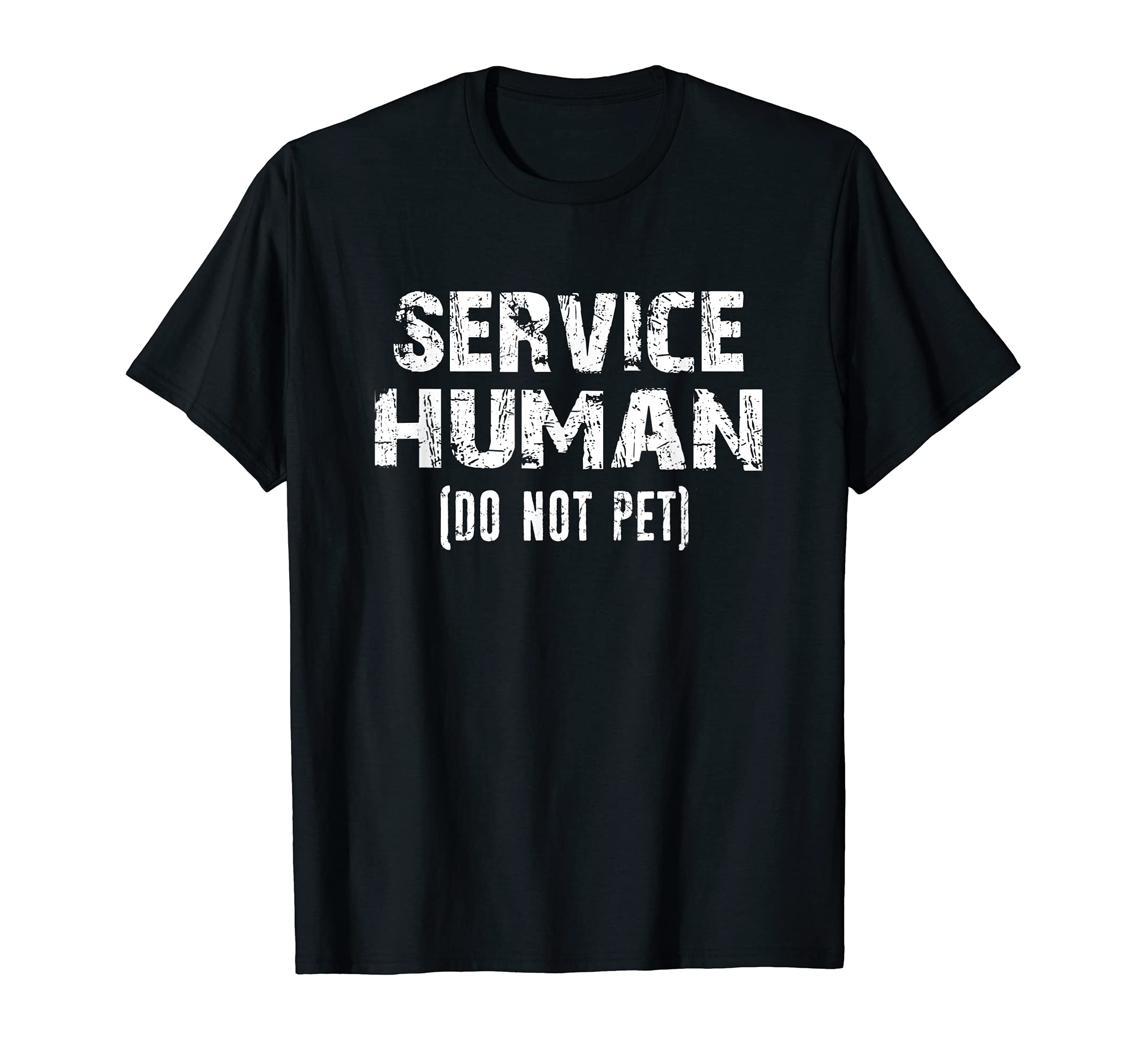 Service Human Do Not Pet Service Animal Pet Dog Blind T-Shirt
