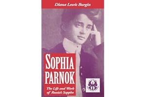 Sophia Parnok: The Life and Work of Russia's Sappho