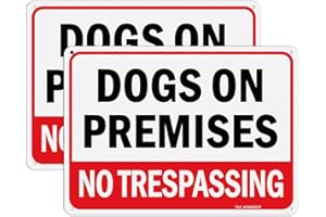 T&R Dogs On Premises No Trespassing Sign - 2 Pack - 10 x 7 Inches Rust Free .040 Aluminum Reflective - UV Protected, Waterproof, Weatherproof and Fade Resistant - 4 Pre-drilled Holes