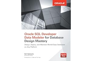 Oracle SQL Developer Data Modeler for Database Design Mastery (Oracle Press)