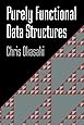 Purely Functional Data Structures