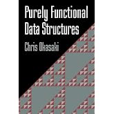 Purely Functional Data Structures (Volume 0)