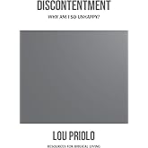 Discontentment: Why Am I So Unhappy? (Resources for Biblical Living)