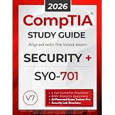 CompTIA Security+ SY0-701 Study Guide: The All in One Manual to Prepare for the Certification Exam &ndash; Includes Lab Simulators, 4 Full-Length Practice ... AI Trainer Pro (CompTIA Certification Series)