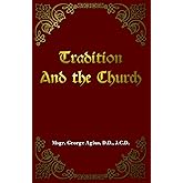 Tradition and the Church
