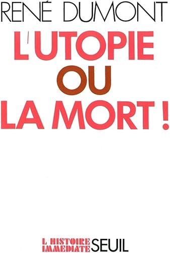 Download L'UTOPIE OU LA MORT PDF