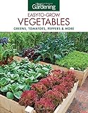 Fine Gardening Easy-to-Grow Vegetables: Greens, Tomatoes, Peppers & More by Editors of Fine Gardening