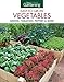 Fine Gardening Easy-to-Grow Vegetables: Greens, Tomatoes, Peppers & More