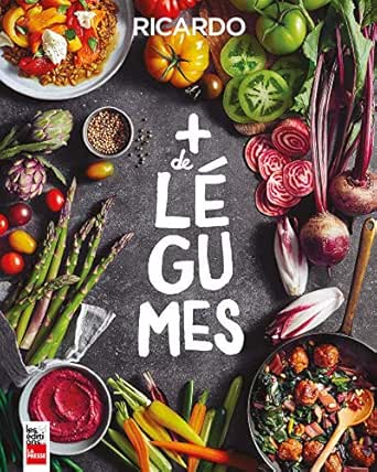 Plus De Legumes French Edition Ebook Larrivee Ricardo Amazon Ca Kindle Store