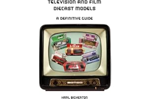 TV and Film Diecast Models: The Definitive Guide