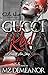 Gucci Red 2: A Louisville Love Story