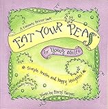 Paperback Eat Your Peas For Young Adults : Simple Truths and Happy Insights (A 3-Minute Forever Book) Book