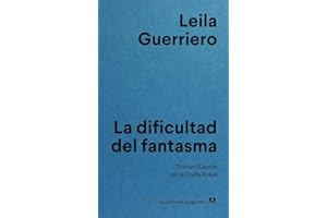 Dificultad del Fantasma, La