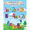 Numberblocks Addition & Subtraction Workbook: Lots Of Eductional Activities for Kids Toddlers Ages 3-6 Preschool Kindergaten