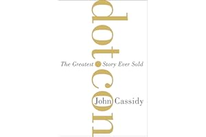 Dot.Con: The Greatest Story Ever Sold